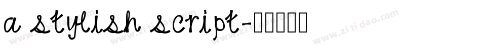 a stylish script字体转换